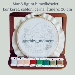 Hímzőkészlet Manó figurával